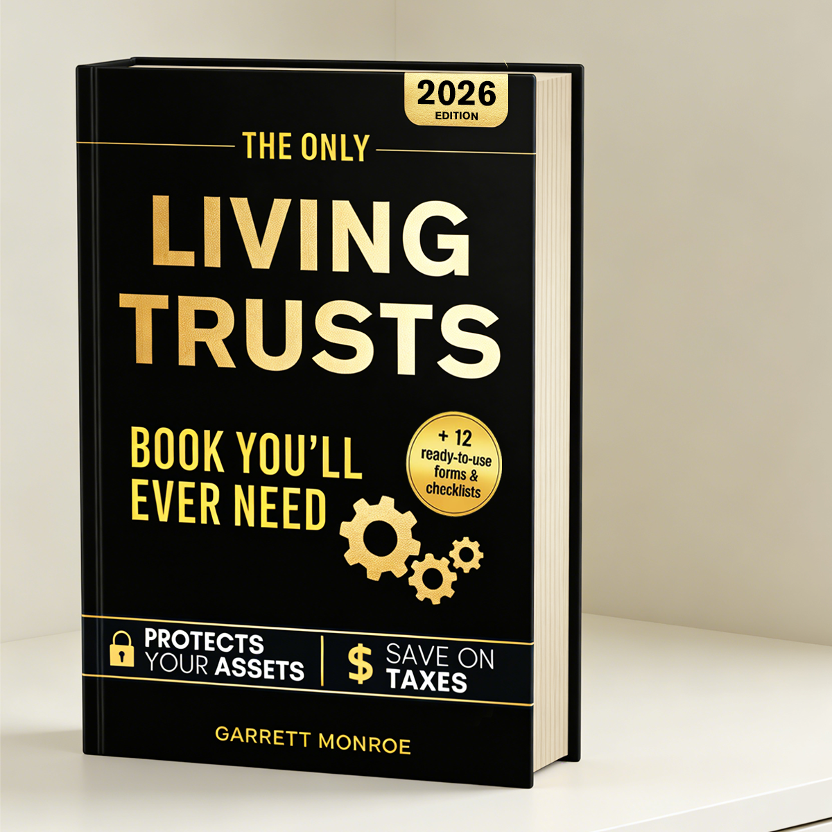 The Only Living Trusts Book You’ll Ever Need
