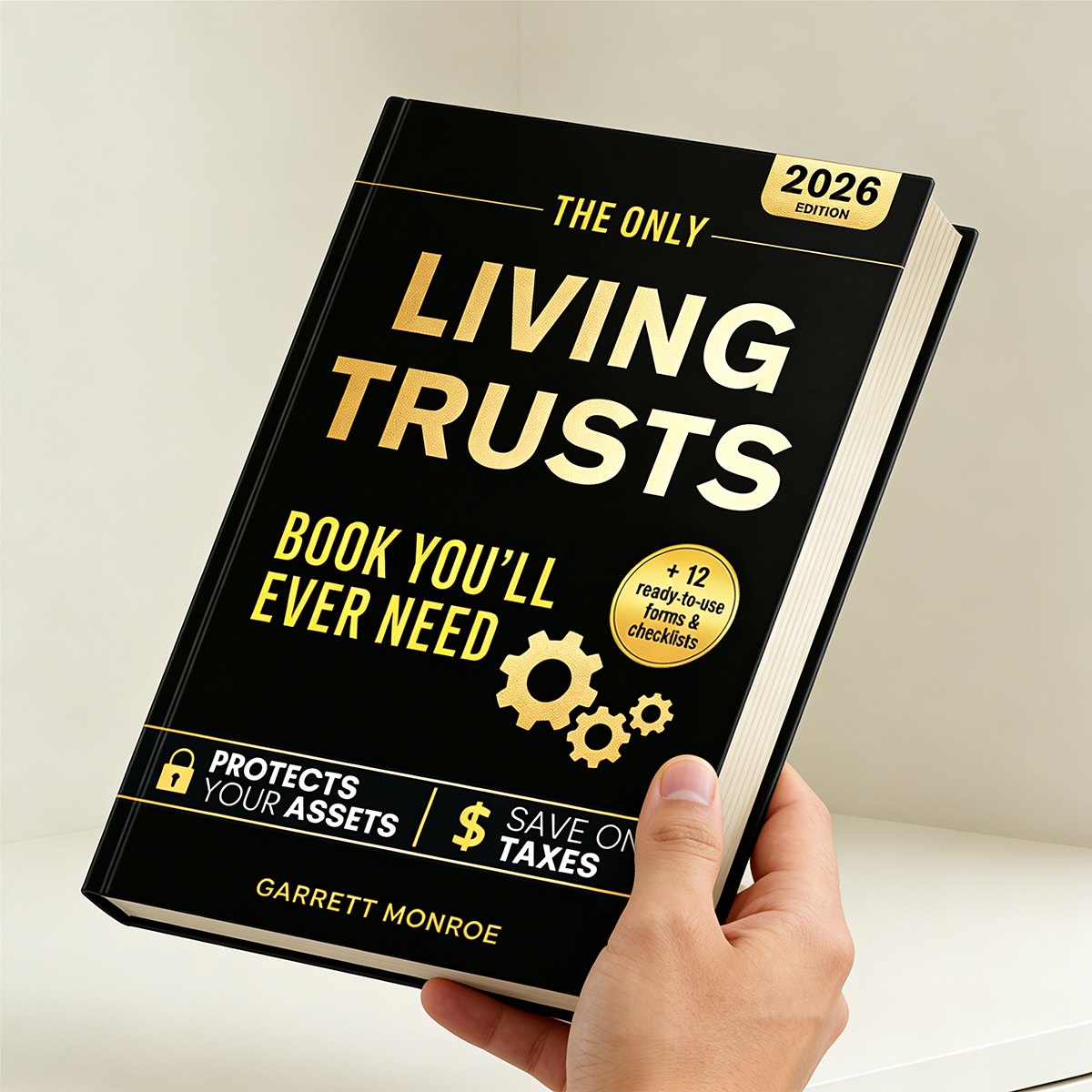 The Only Living Trusts Book You’ll Ever Need