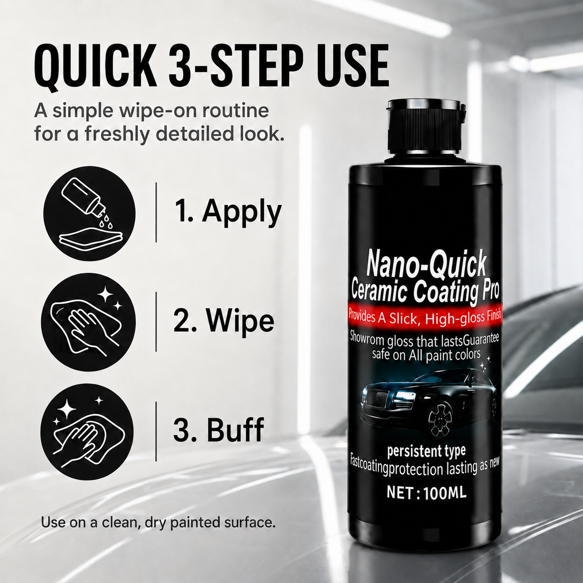 Three-step instructions for applying nano ceramic coating spray: apply, wipe and buff