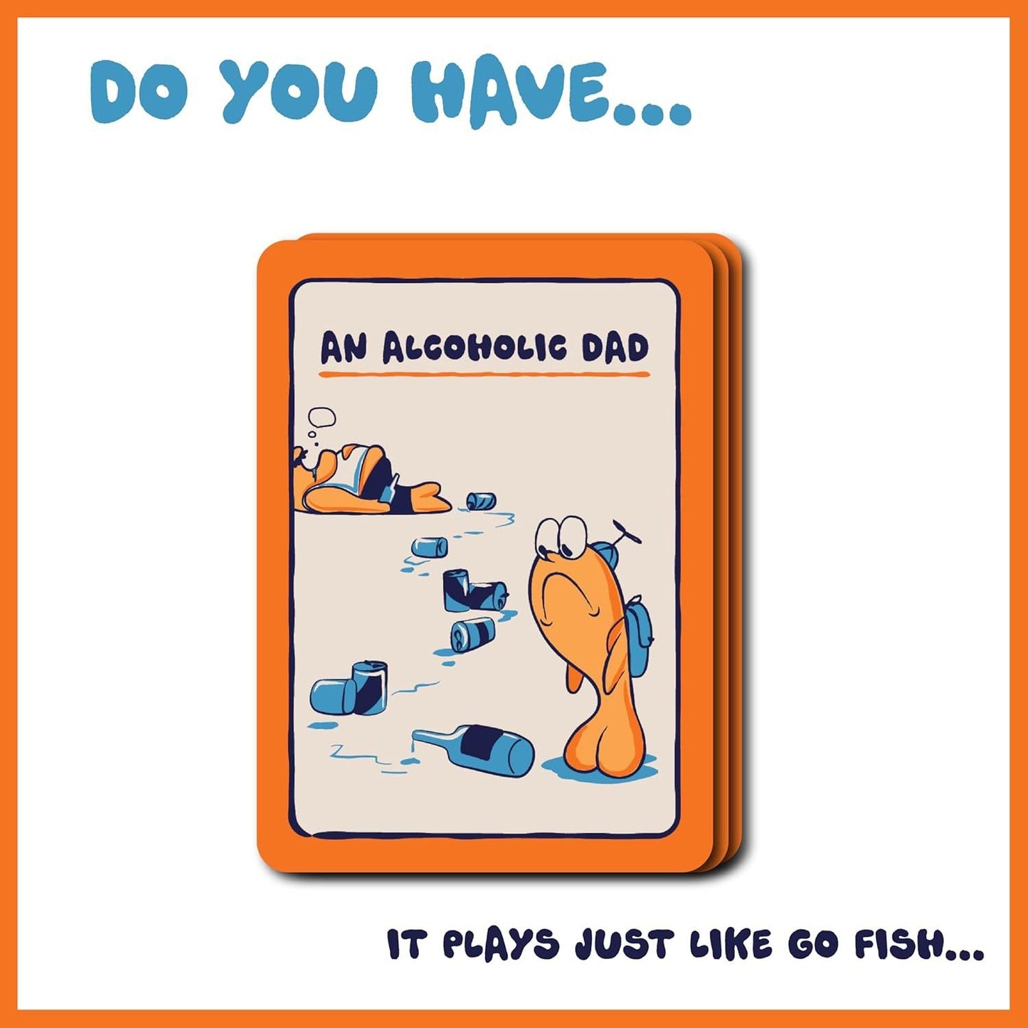 The Go Fish Game of Life's Little Humiliations