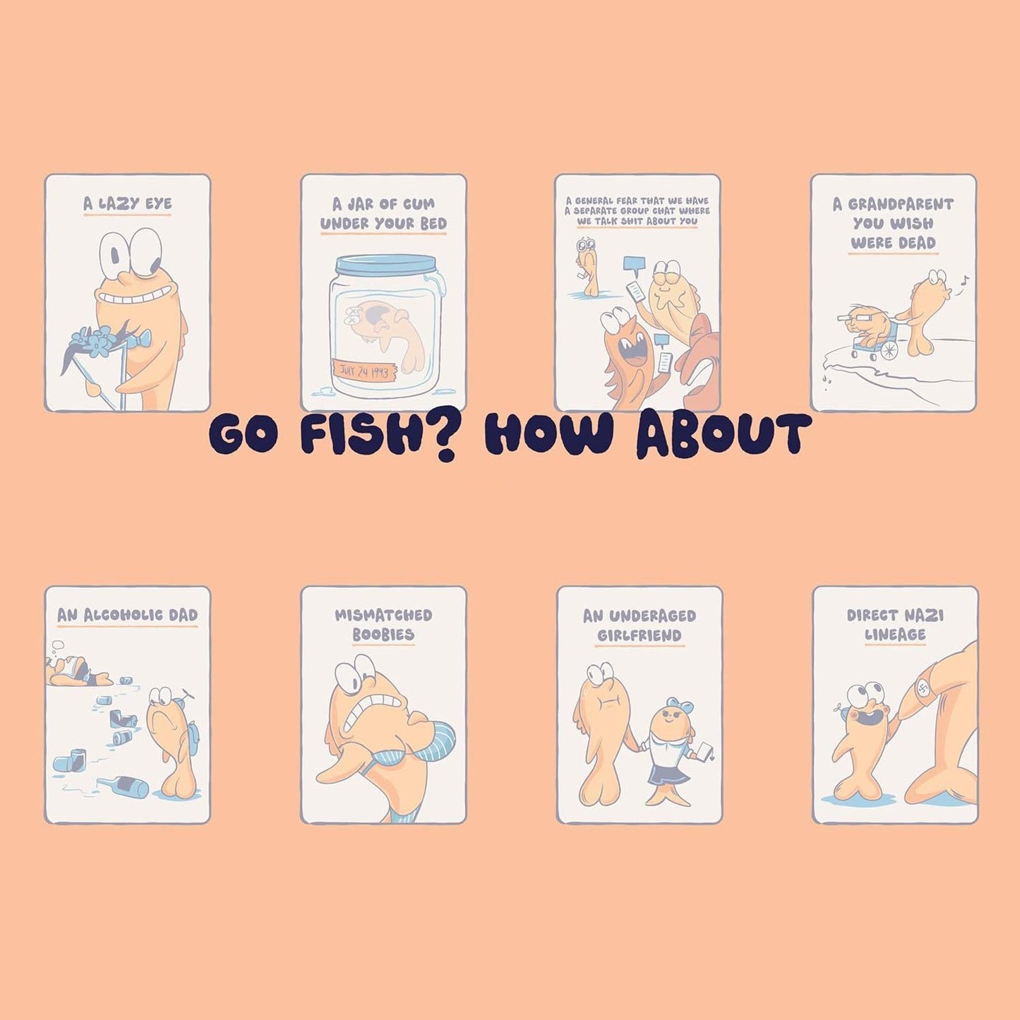 The Go Fish Game of Life's Little Humiliations